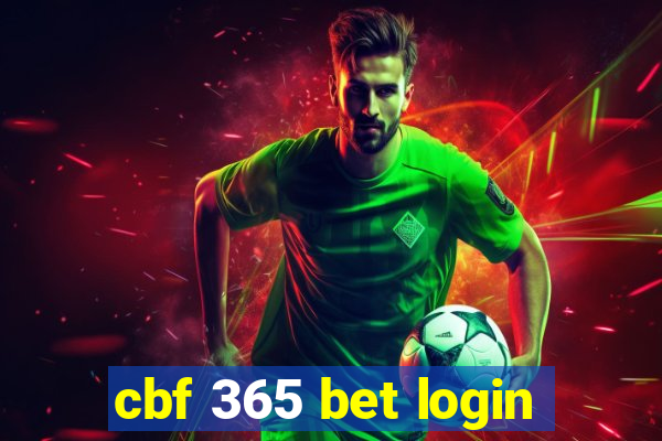 cbf 365 bet login